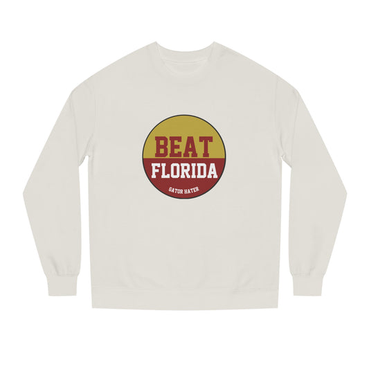 Gameday - "BEAT FLORIDA Gator Hater Button Unisex Crew Neck Sweatshirt