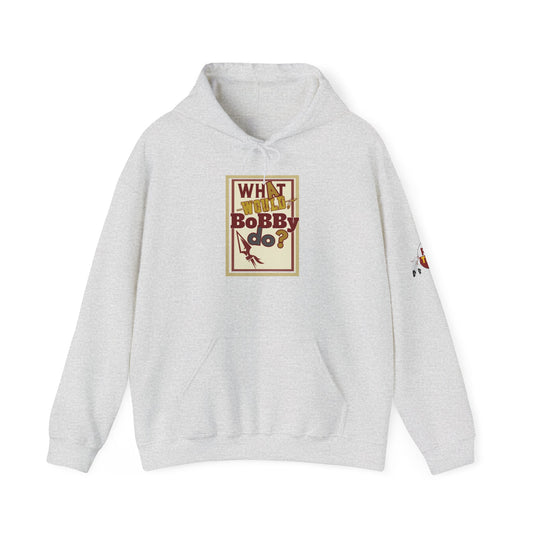 What Would Bobby Do? Unisex Heavy Blend Hooded Sweatshirt