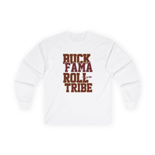 Roll Tribe 'Buck Fama Roll Tribe' Unisex Long Sleeve Tee -