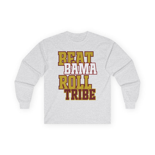 Beat Bama Roll Tribe Unisex Long Sleeve Tee