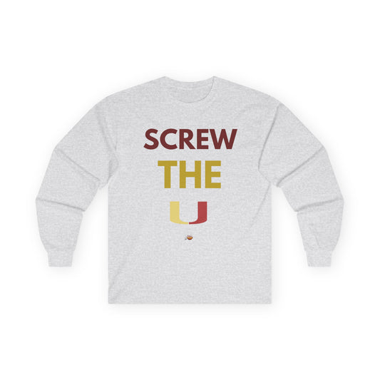 Screw the U Unisex Long Sleeve Tee - Casual Wear for Sports Fans
