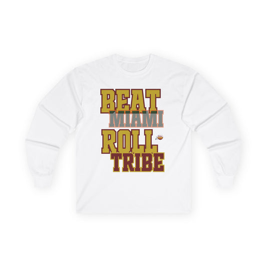 Roll Tribe "Beat Miami" Unisex Ultra Cotton Long Sleeve Tee