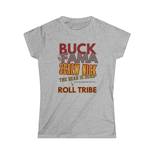 Roll Tribe "Screw Nick" Women's Softstyle Tee