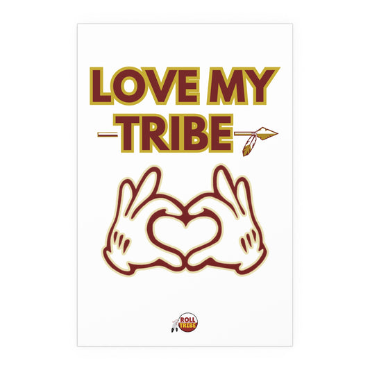 Roll Tribe "Love My Tribe" Silk Poster