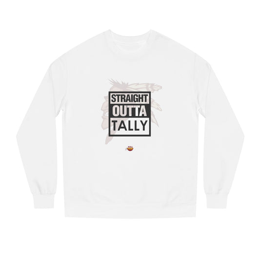 Roll Tribe "Straight Outta Tally", DoubleSided, Unisex Crew Neck Sweatshirt