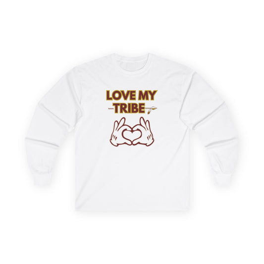 Roll Tribe "Love My Tribe" Unisex Long Sleeve Tee
