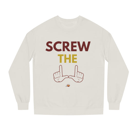 Screw the Rules Unisex Crew Neck Sweatshirt - Casual Comfort for Fun-Loving Individuals