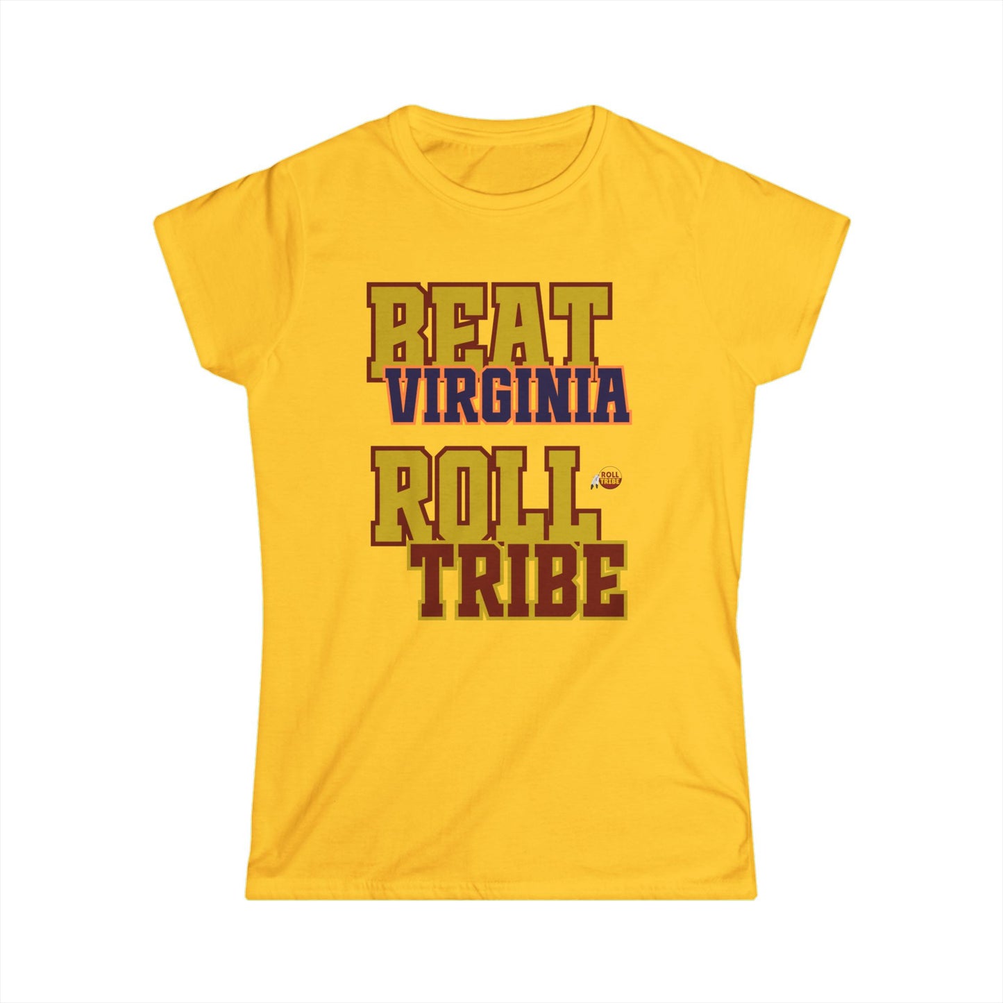 Roll Tribe "Beat Virginia" Women's Softstyle Tee