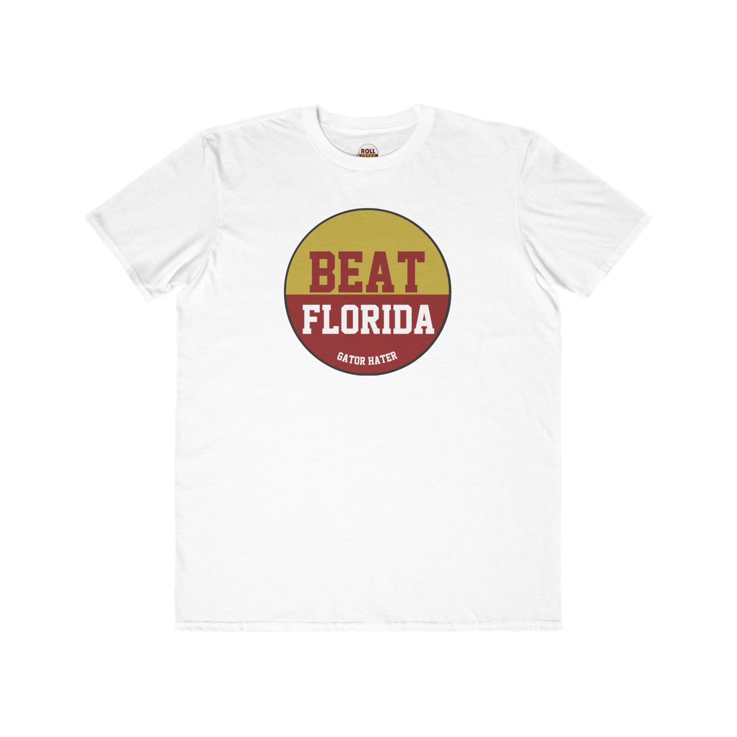 Gameday - "BEAT FLORIDA Gator Hater Button" Men's Lightweight Fashion Tee