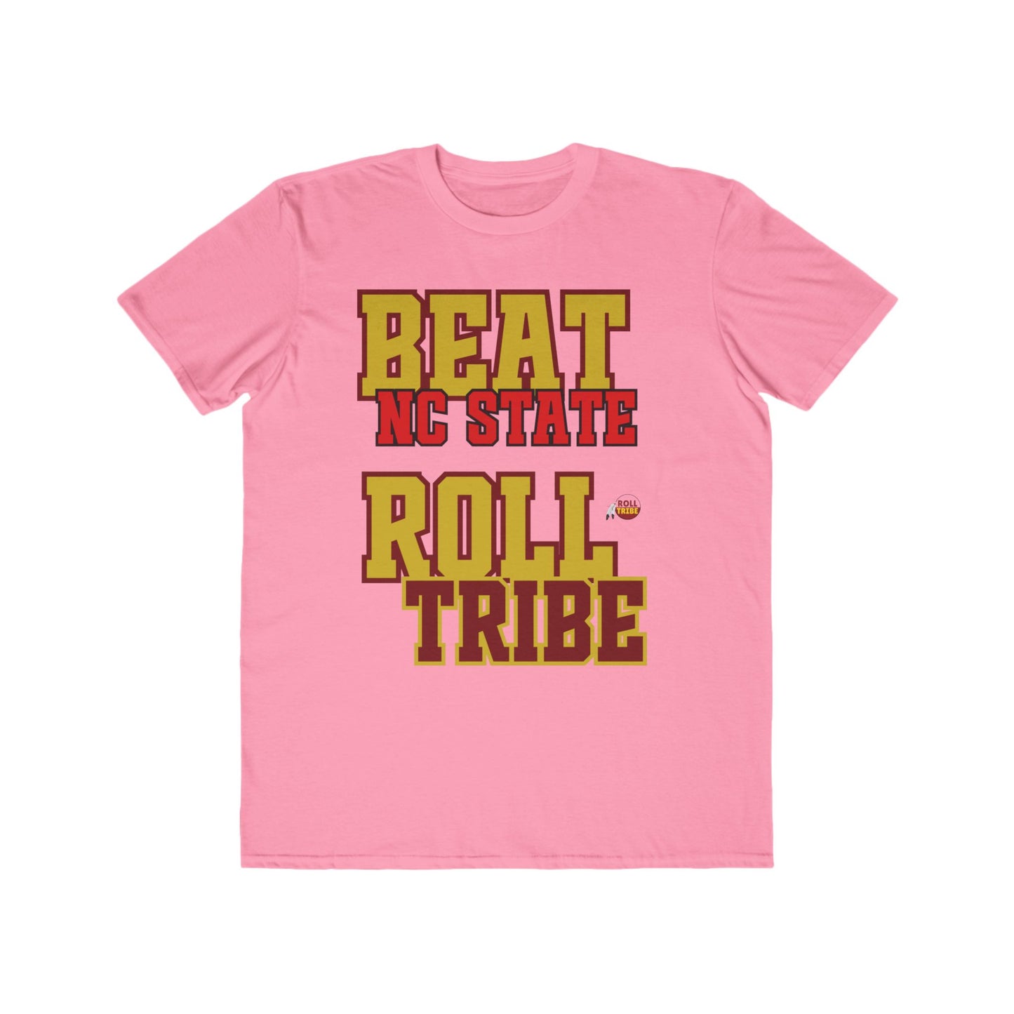 Roll Tribe "Beat NC State" Men's Lightweight Sports Tee -
