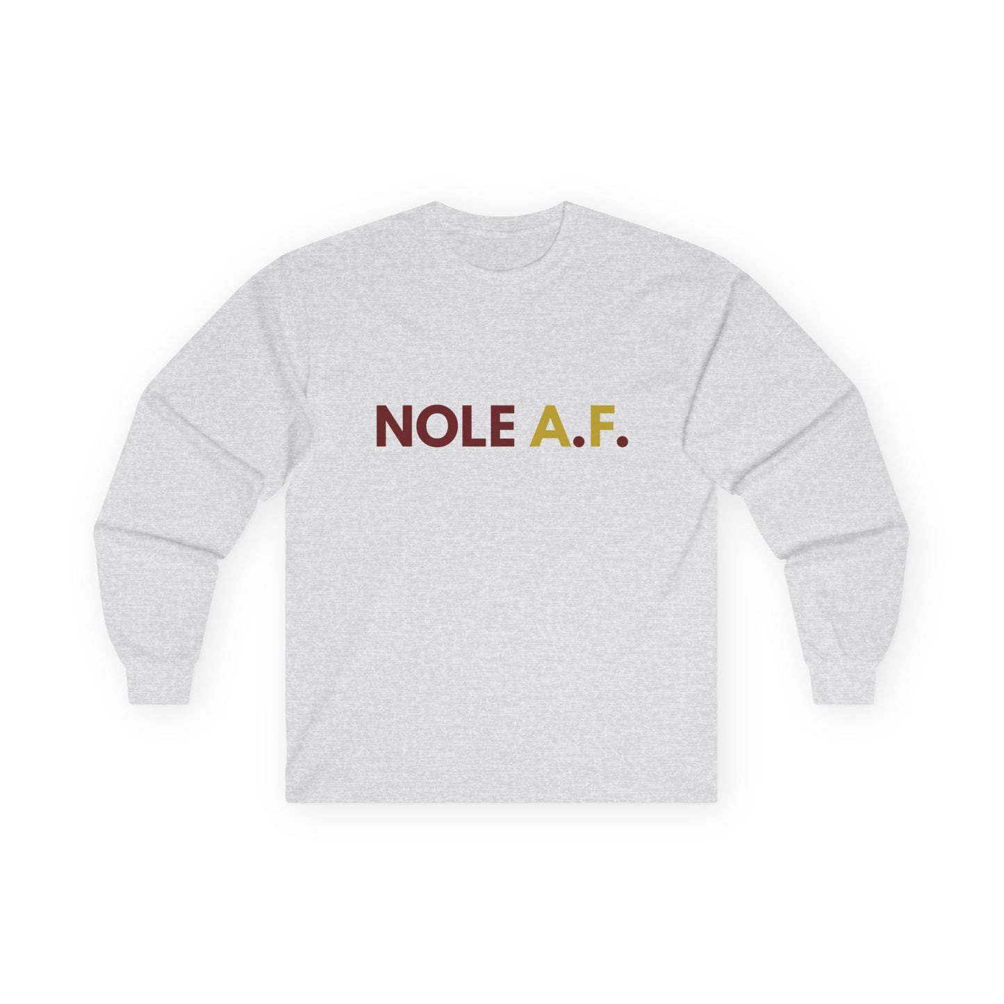 Gameday - "NOLE A.F."  Unisex Long Sleeve Tee