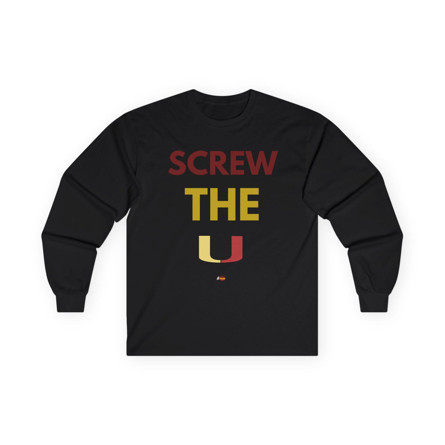 Screw the U Unisex Long Sleeve Tee - Casual Wear for Sports Fans