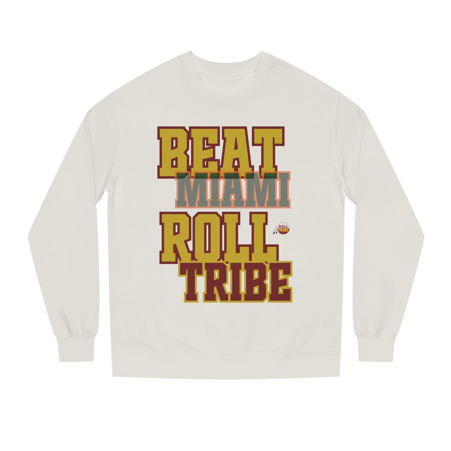 Roll Tribe "Beat Miami" Roll Tribe Unisex Crew Neck Sweatshirt