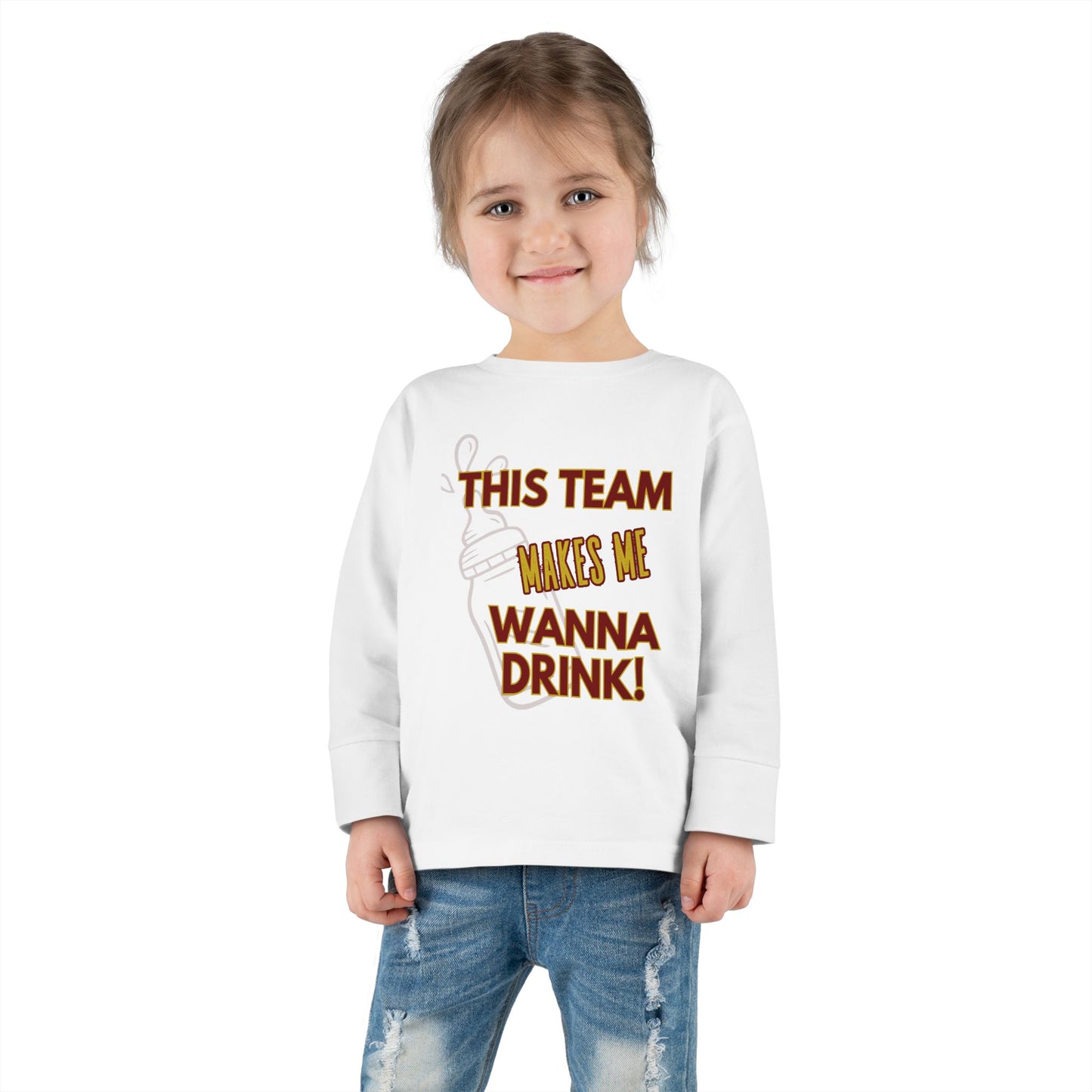 Roll Tribe "This Team Makes Me Wanna Drink" Funny Toddler Long Sleeve Tee