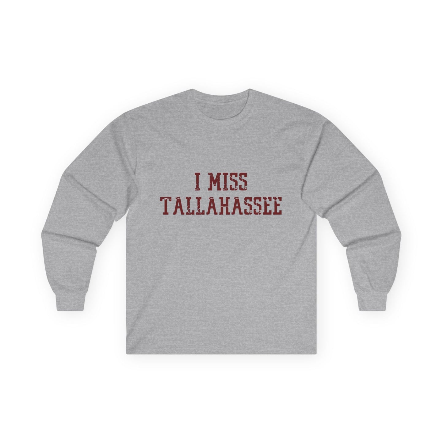 Gameday - "I Miss Tallahassee" Unisex Long Sleeve Alumni Tee
