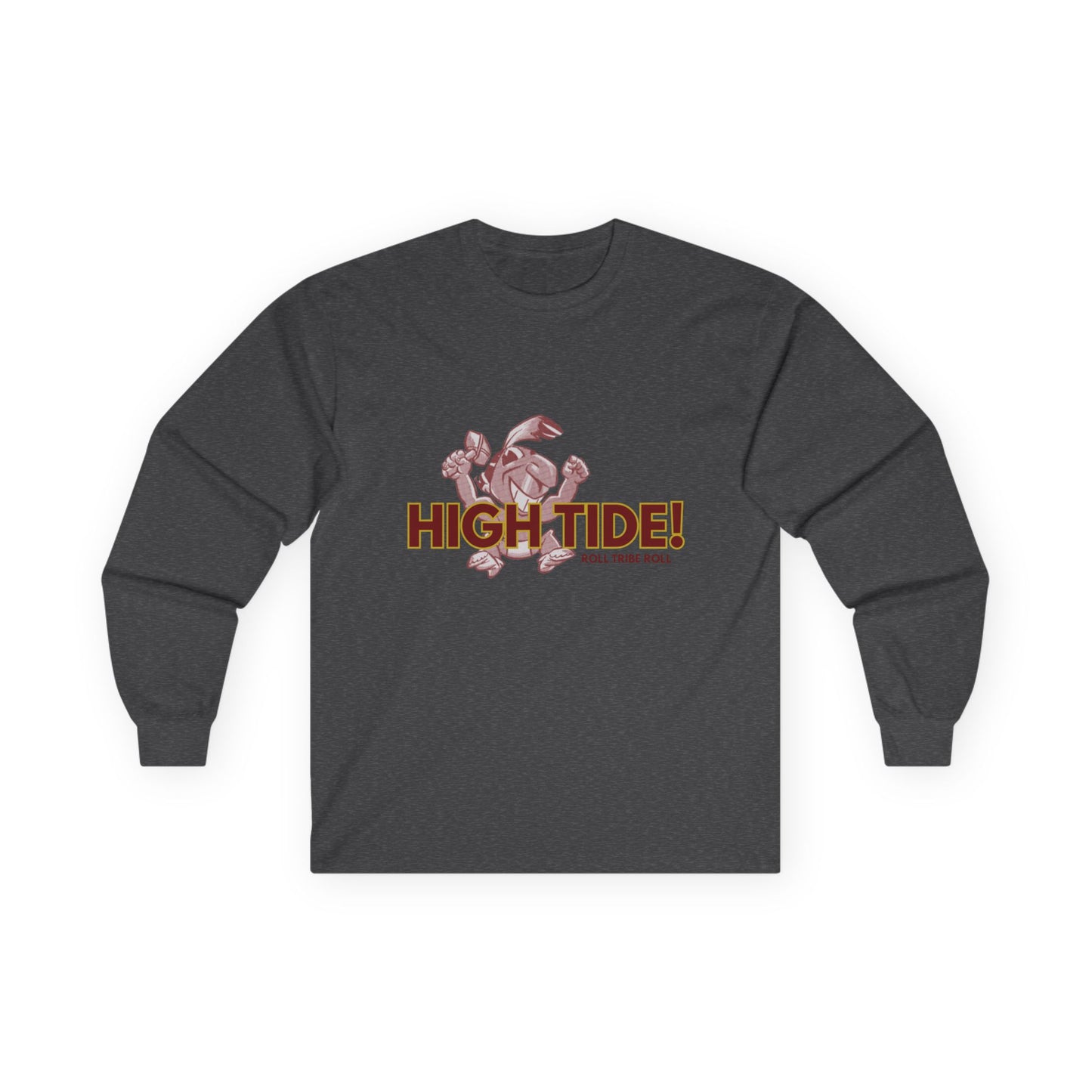 Gameday - "HIGH TIDE!" Unisex Long Sleeve Tee