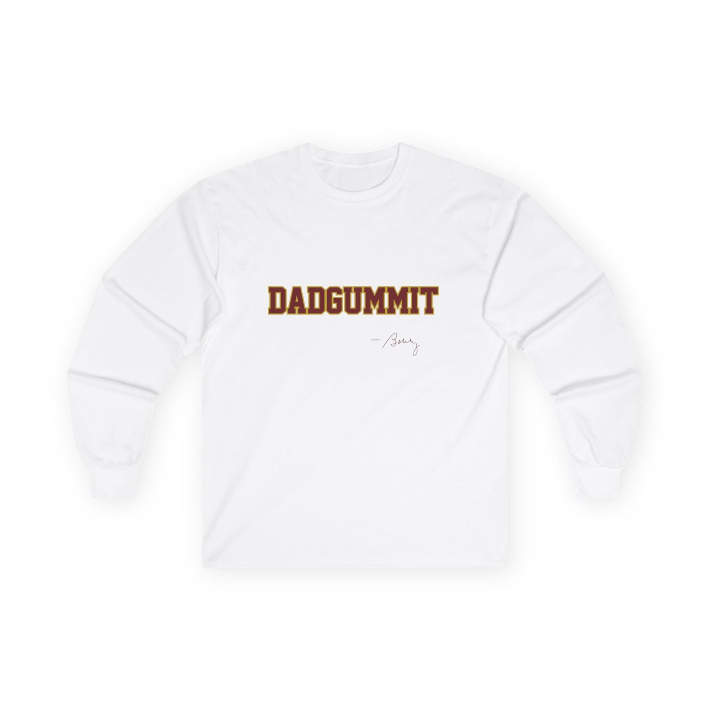 Tribal Traditions "DADGUMMIT" Unisex Long Sleeve Tee