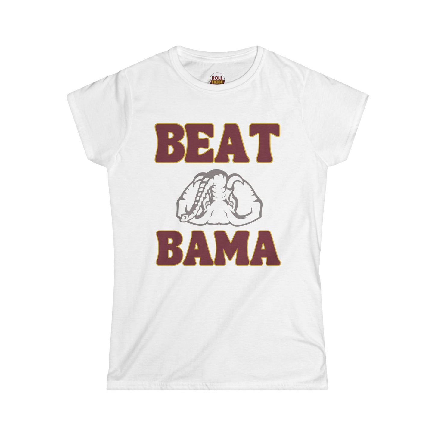 Roll Tribe "BEAT BAMA" Upside Down Elephant  Women's Softstyle Tee