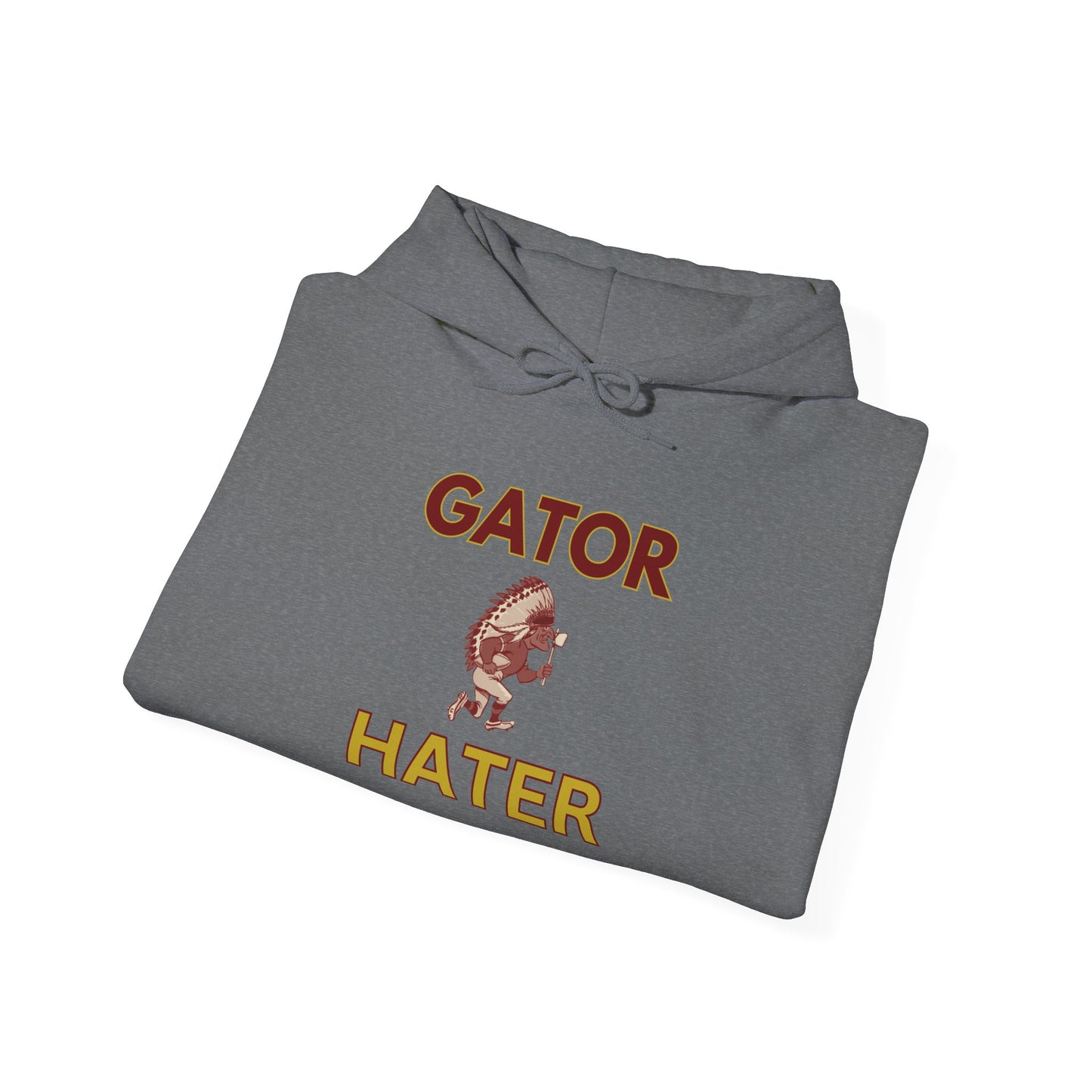 Roll Tribe - "GATOR HATER"  Unisex Hooded Sweatshirt