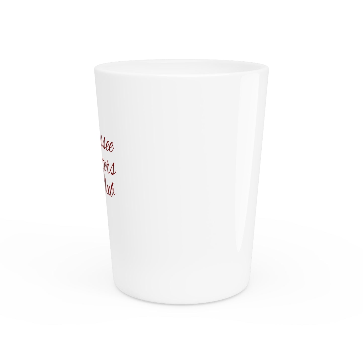 Gameday - "Tallahassee Tailgaters Club" Shot Glass