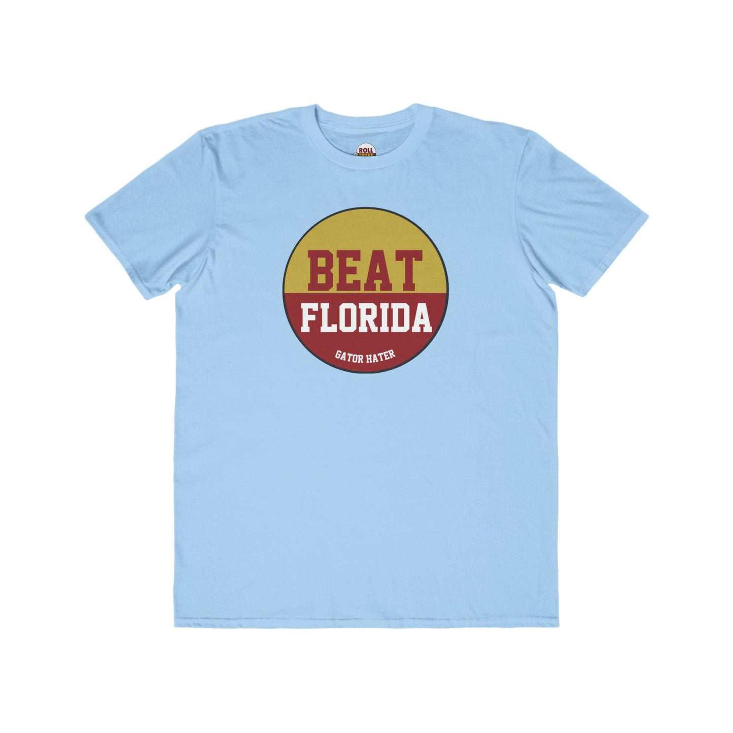 Gameday - "BEAT FLORIDA Gator Hater Button" Men's Lightweight Fashion Tee
