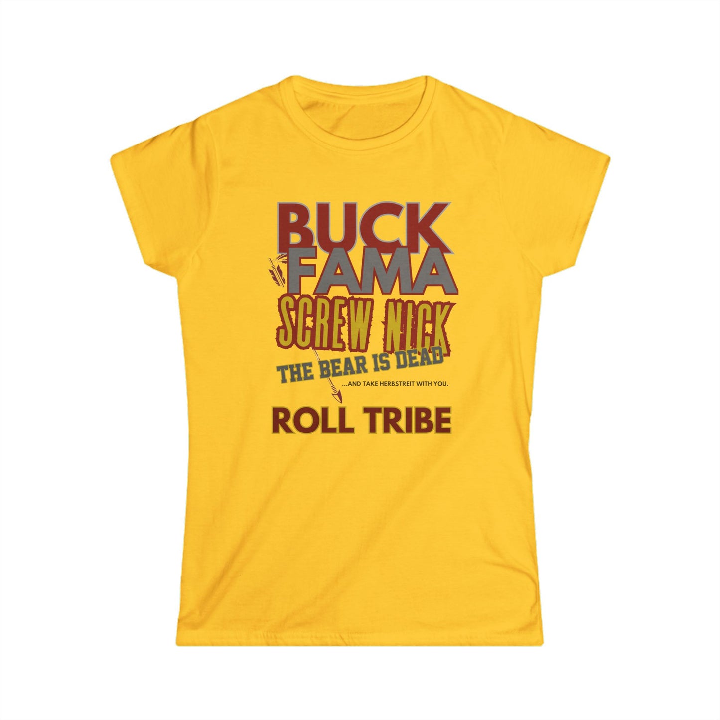 Roll Tribe "Screw Nick" Women's Softstyle Tee