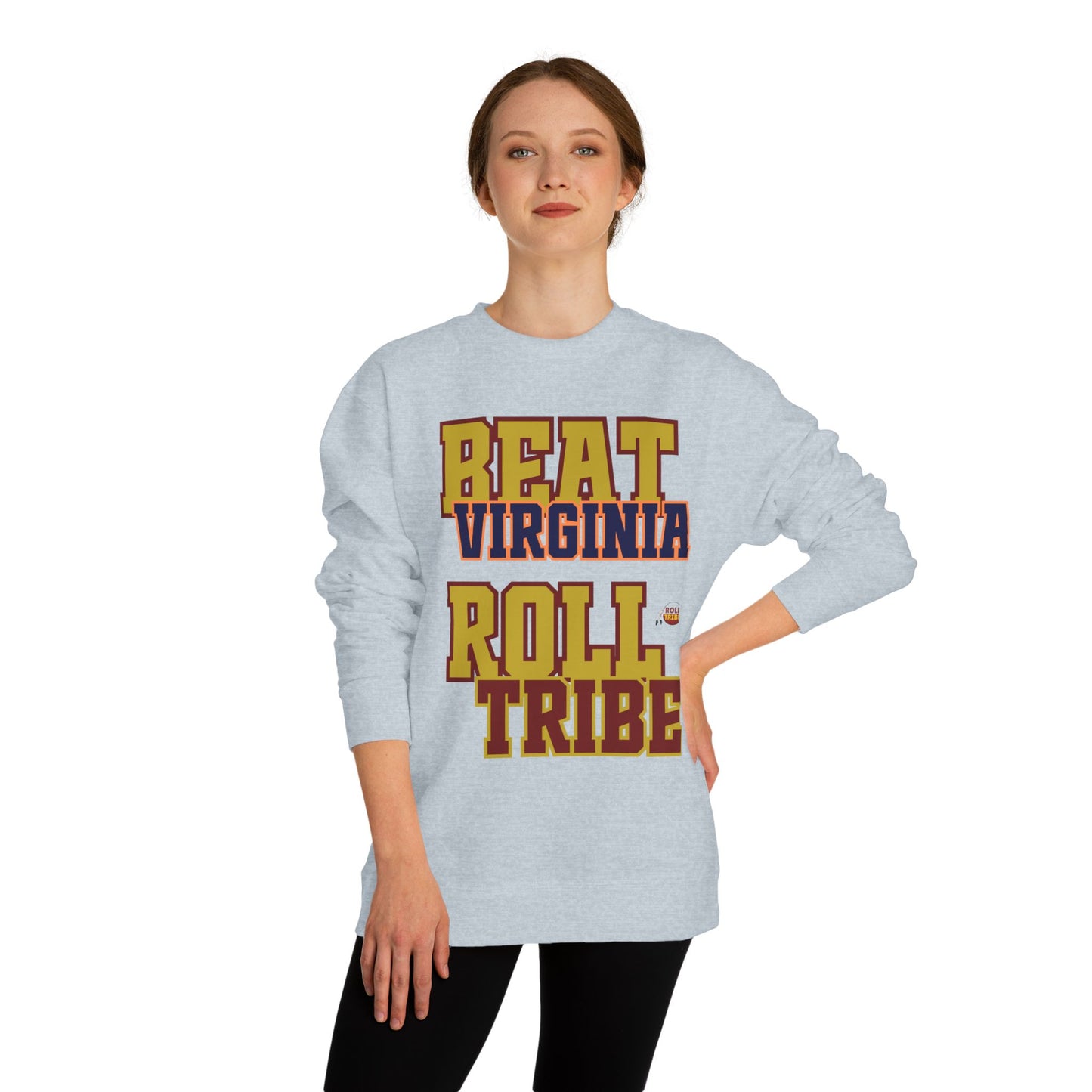Roll Tribe "Beat Virginia" Unisex Crew Neck Sweatshirt