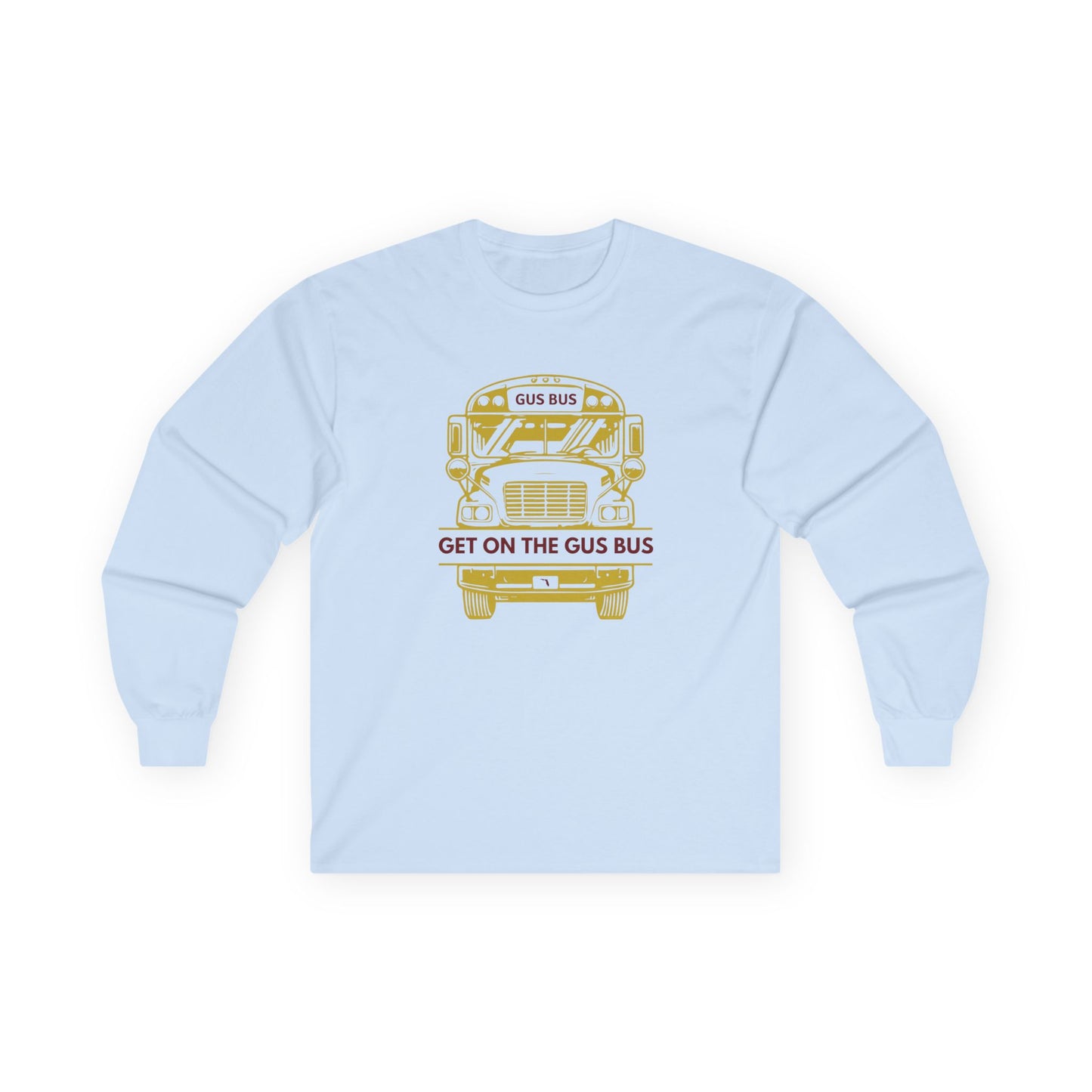 Roll Tribe "Get On The Gus Bus"  Long Sleeve Tee