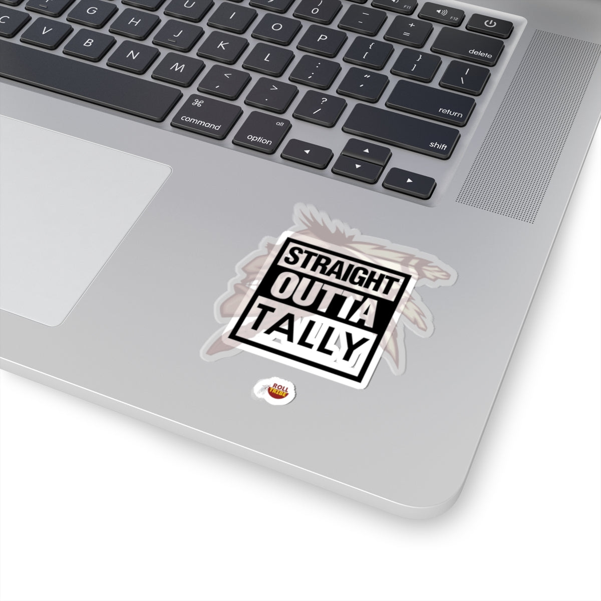 Roll Tribe "Straight Outta Tally" Kiss-Cut Stickers