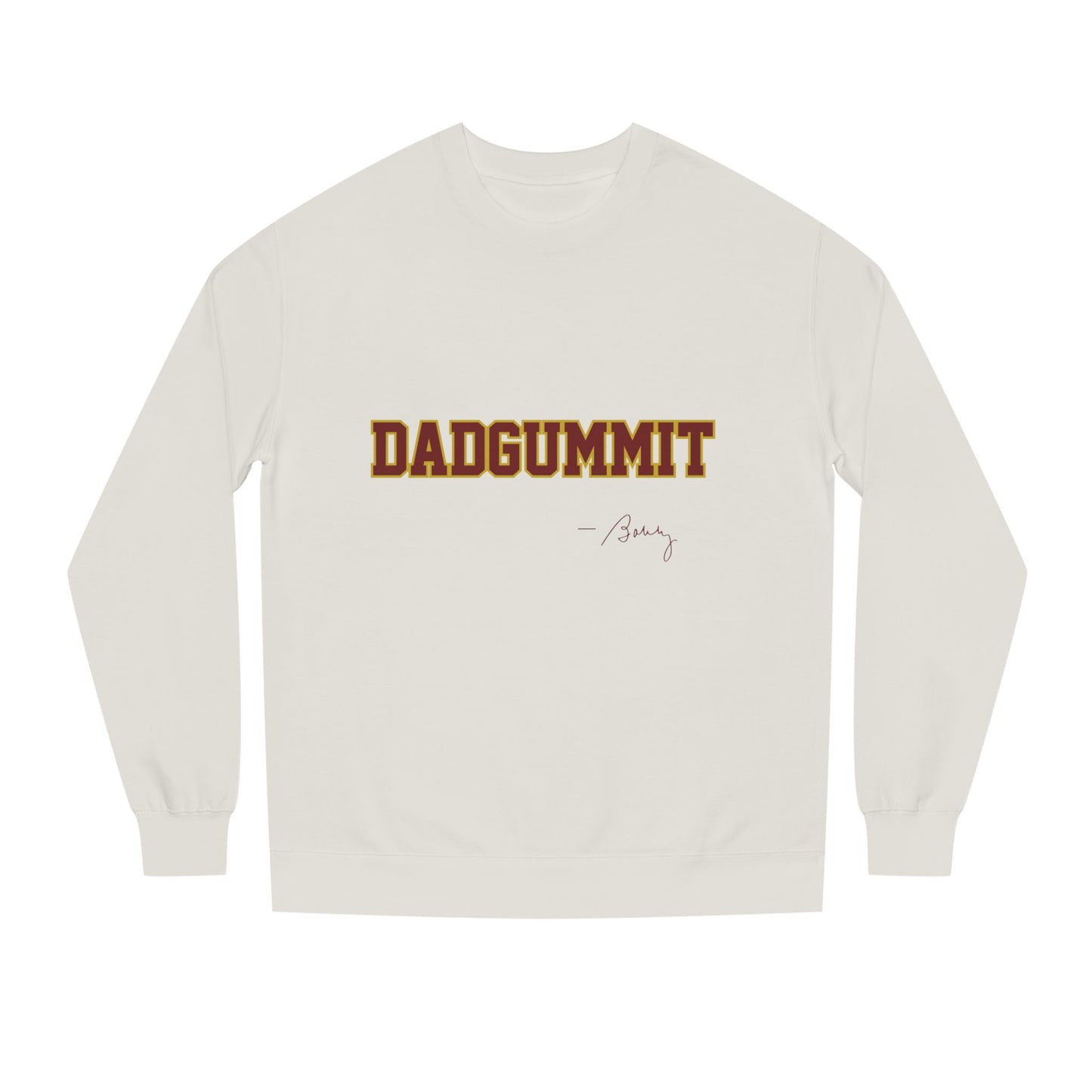 Tribal Traditions "DADGUMMIT" Unisex Crew Neck Sweatshirt