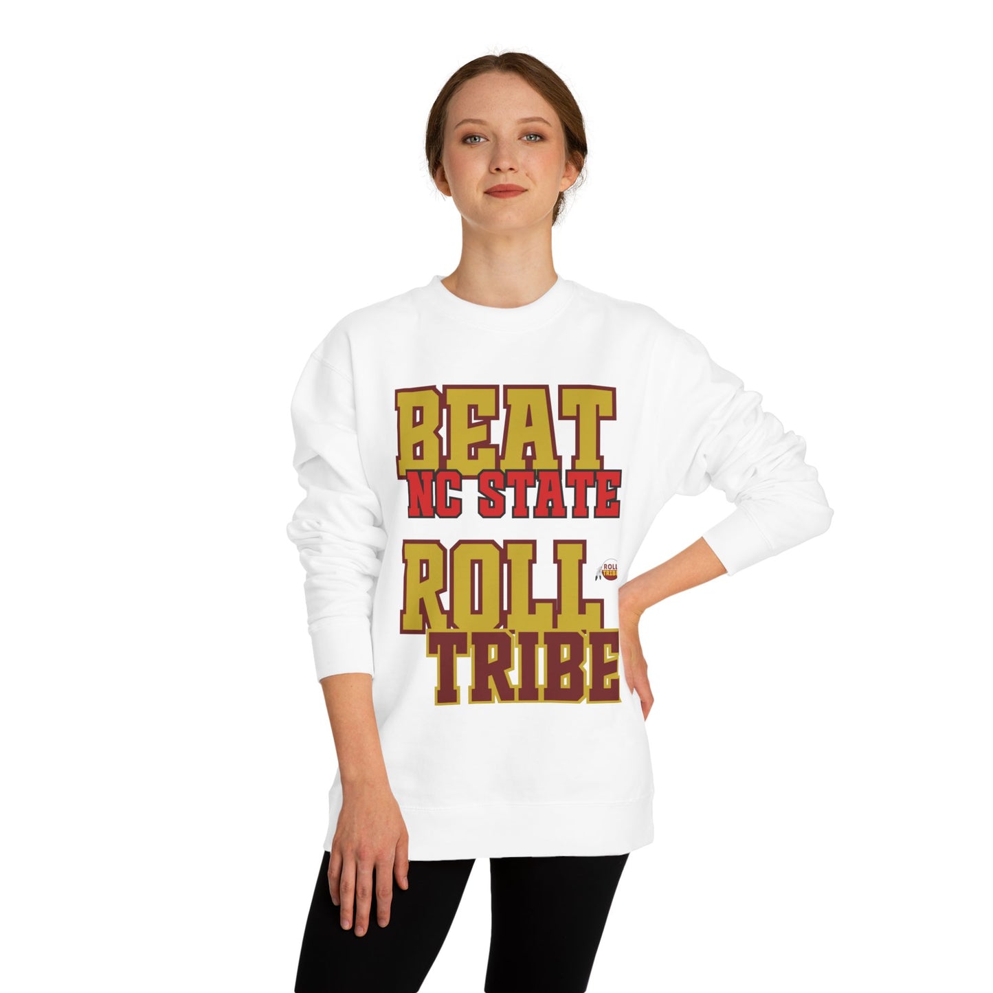 Roll Tribe "Beat NC State" - Unisex Crew Neck Sweatshirt