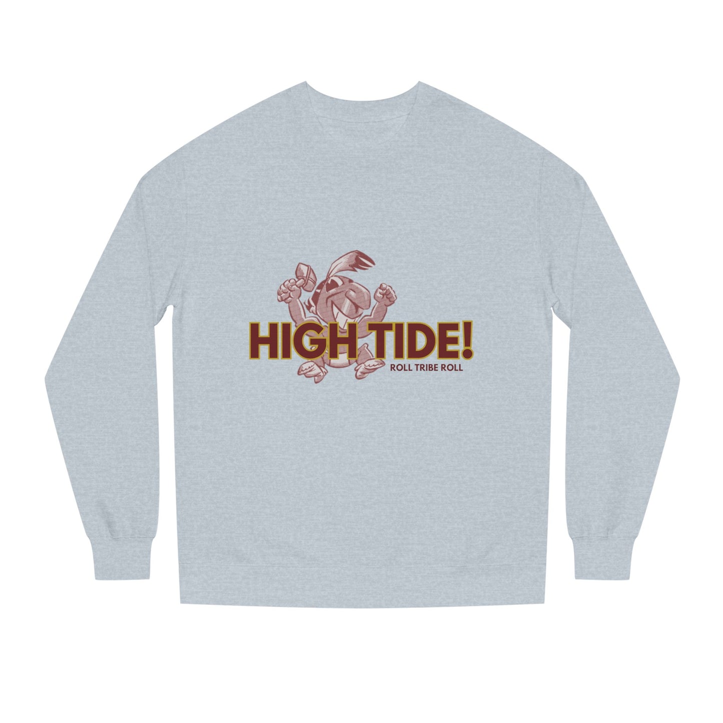 Gameday - "HIGH TIDE!" Crew Neck Sweatshirt