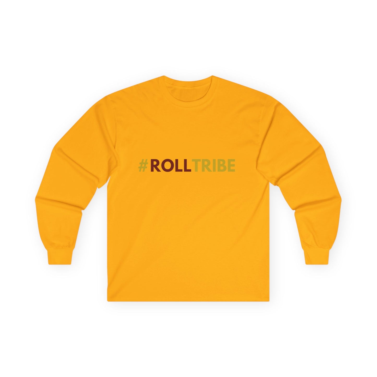 Roll Tribe - "#ROLLTRIBE" Unisex Long Sleeve Tee