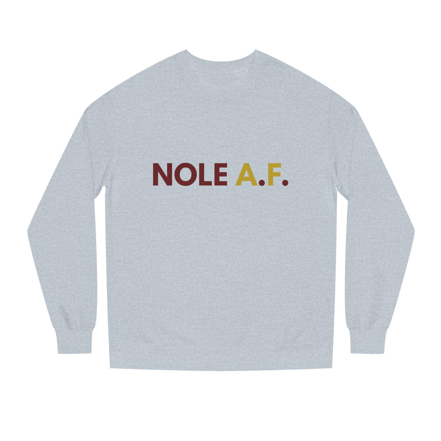 Gameday - "NOLE A.F."  Unisex Crew Neck Sweatshirt