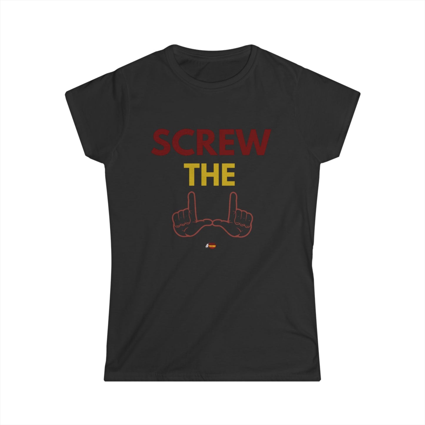 "Screw the U" Women's Softstyle Tee