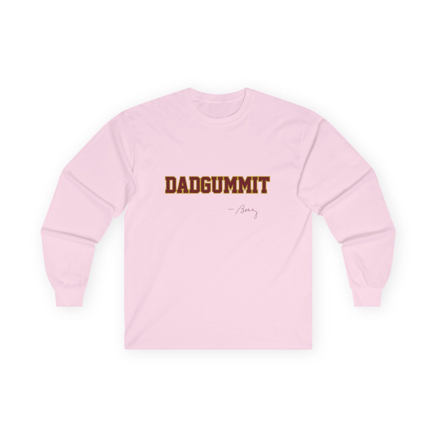 Tribal Traditions "DADGUMMIT" Unisex Long Sleeve Tee