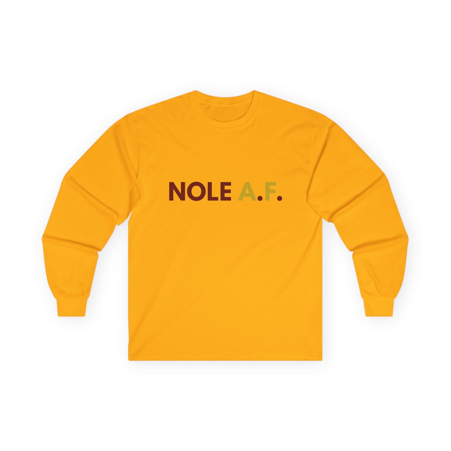 Gameday - "NOLE A.F."  Unisex Long Sleeve Tee