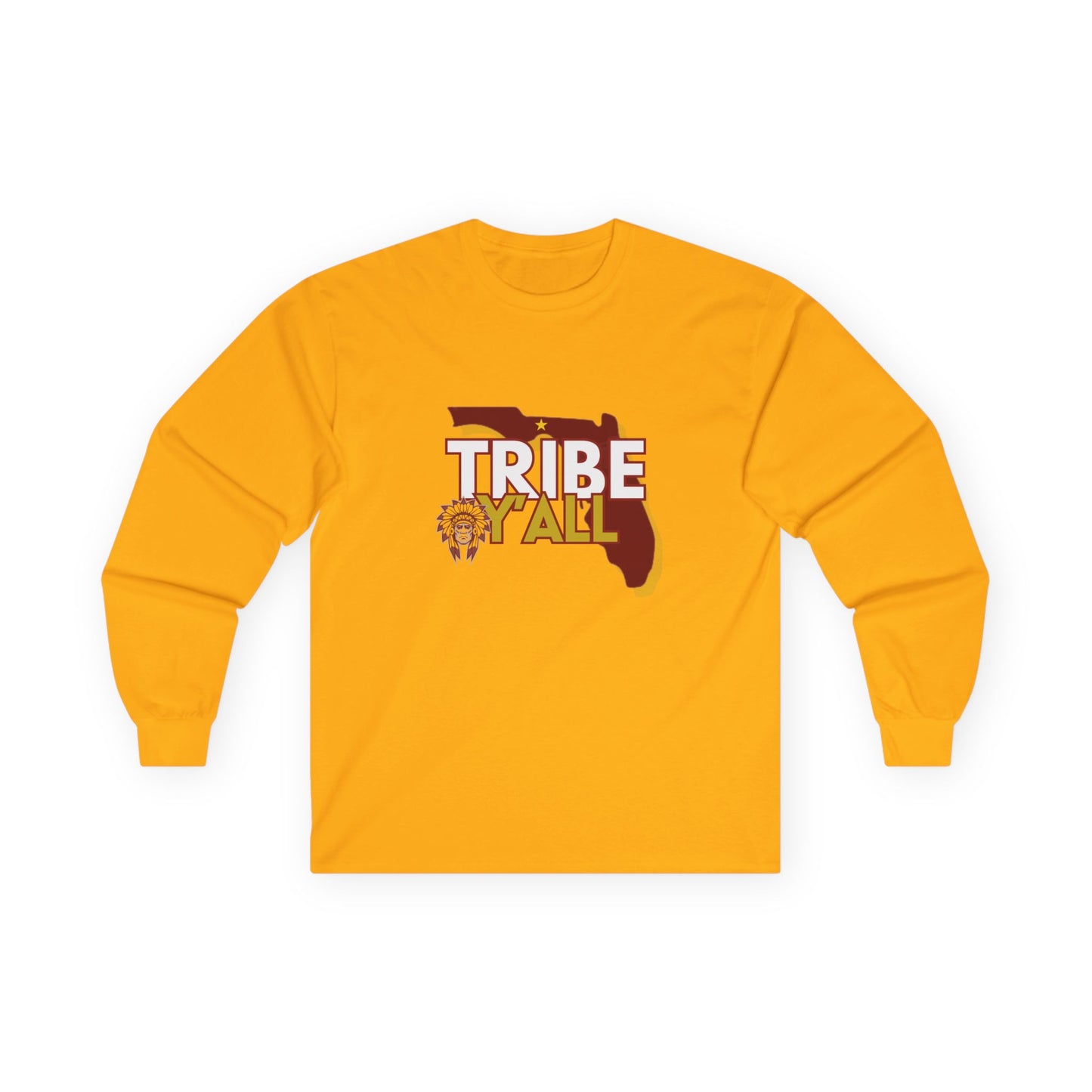 Roll Tribe - "Tribe Y'ALL" Long Sleeve T-Shirt