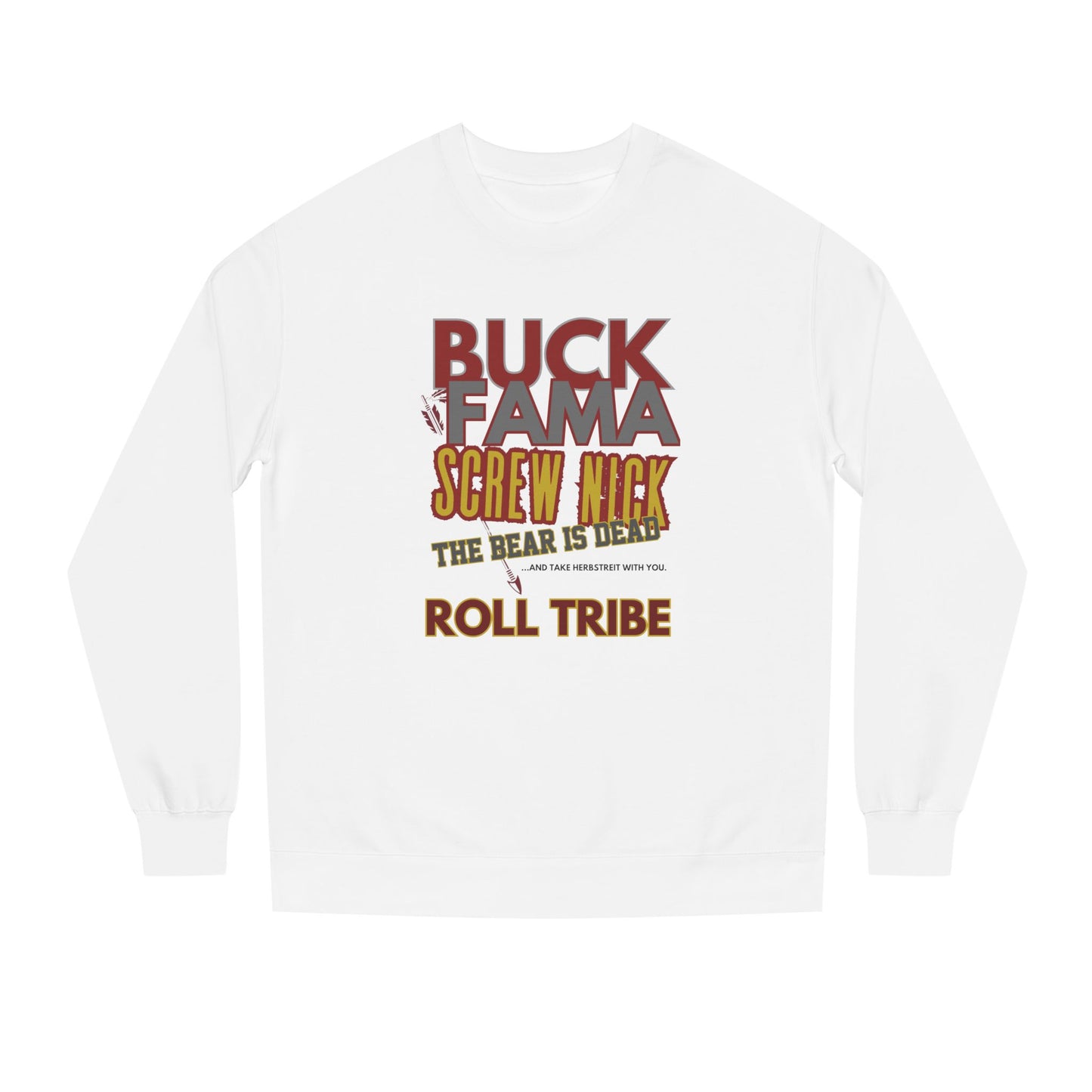 Roll Tribe "Screw Nick" Unisex Crew Neck Sweatshirt