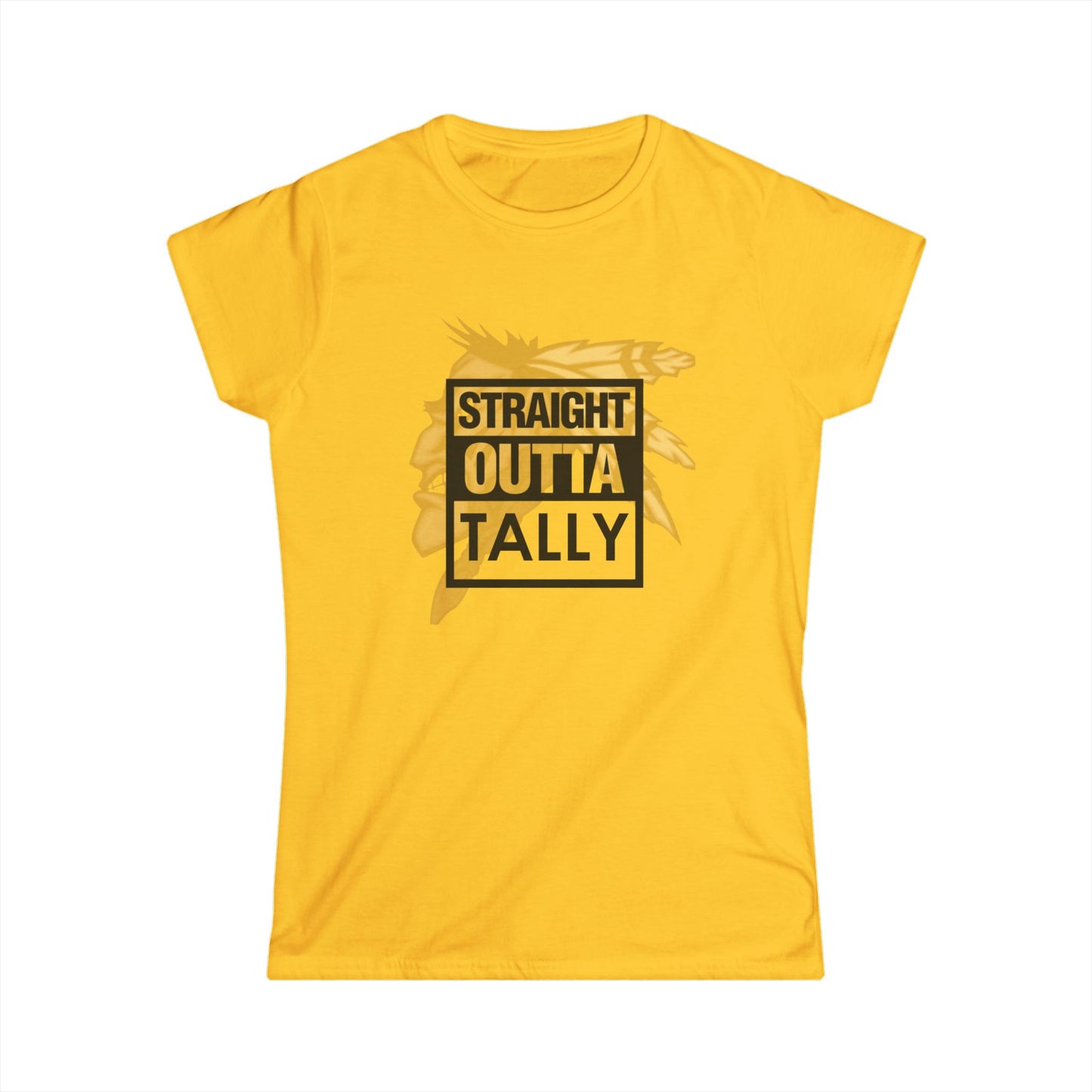Roll Tribe "Straight Outta Tally" Women's Softstyle Tee