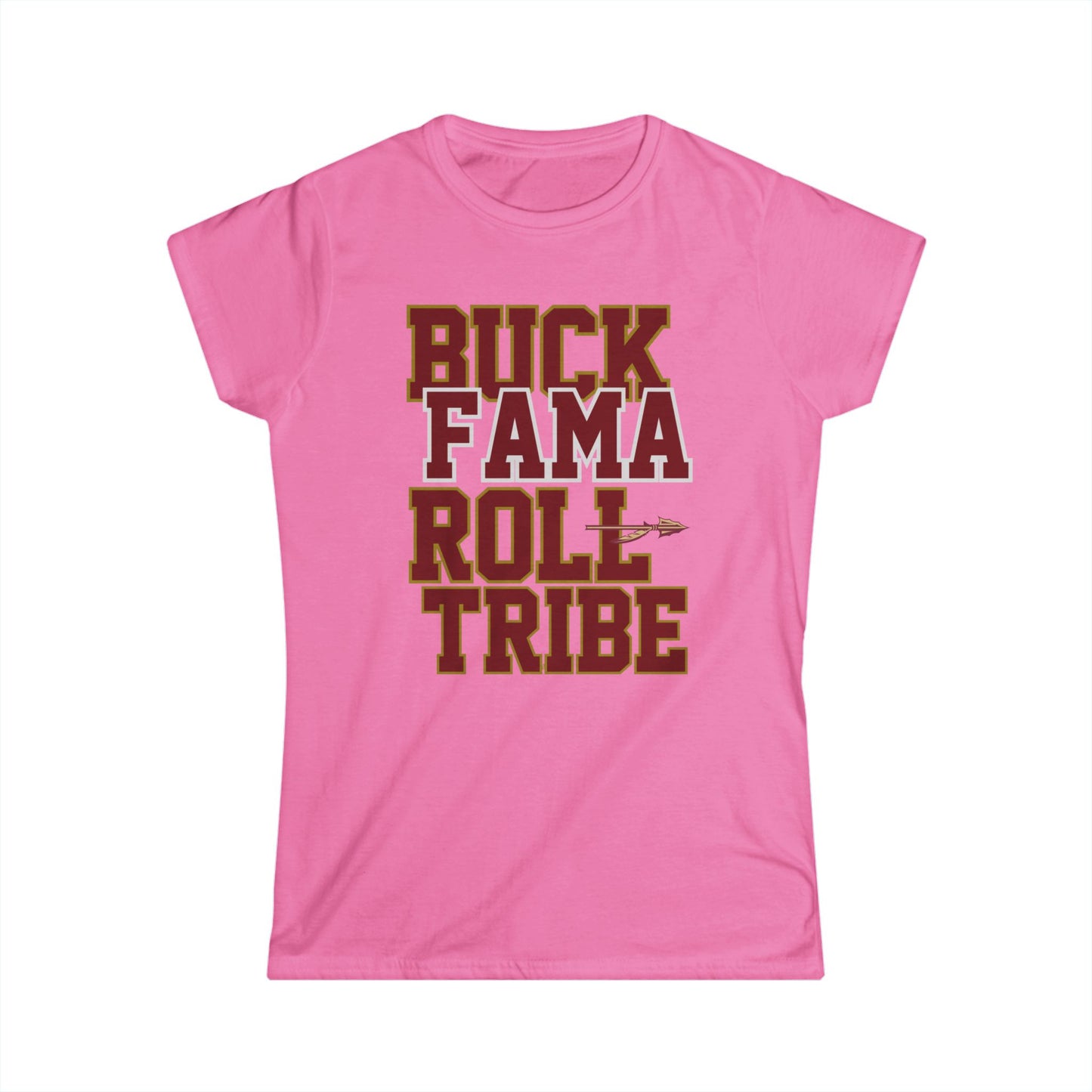Roll Tribe "Buck Fama Roll Tribe" Women's Softstyle Tee