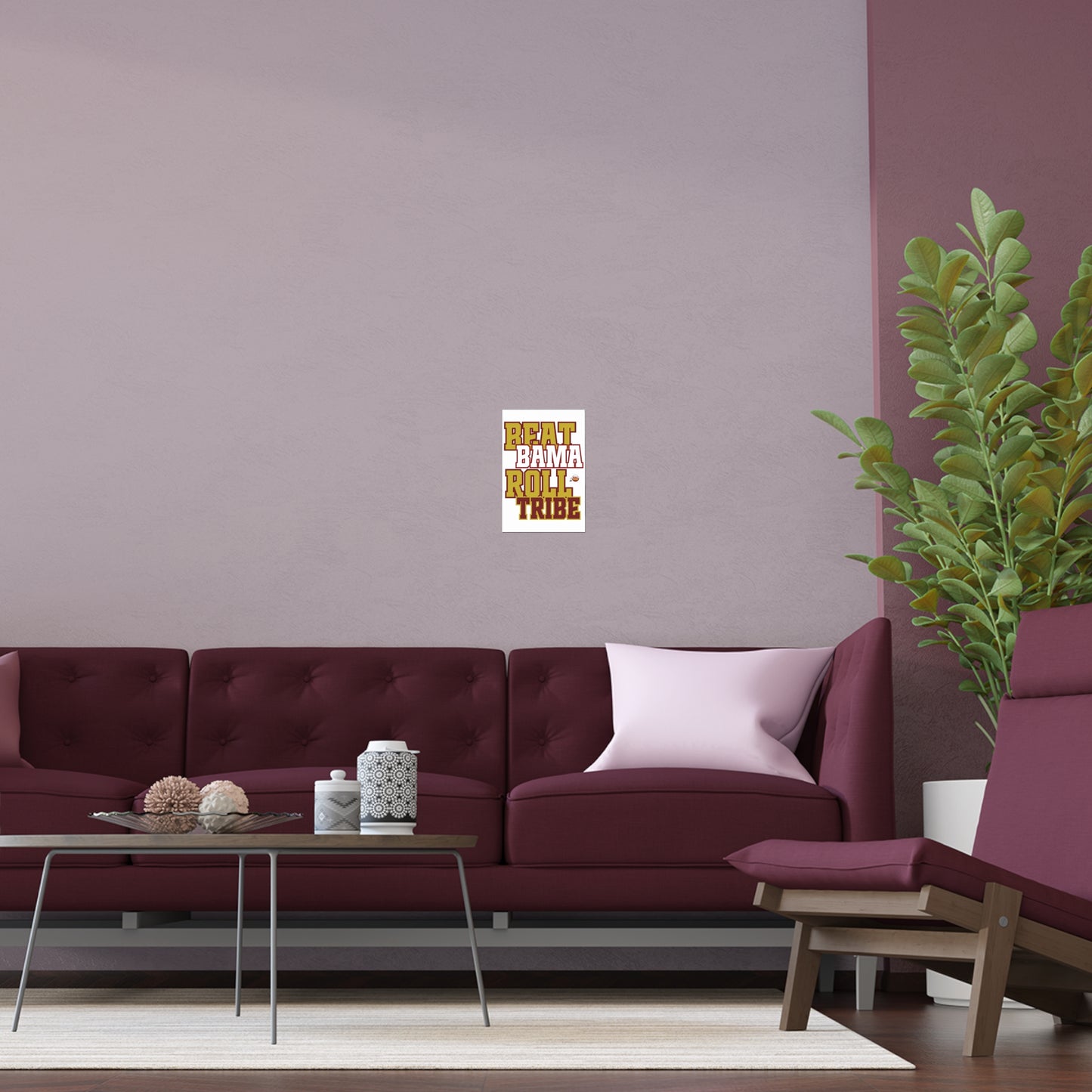 Motivational Silk Poster - Beat Bama Roll Tribe