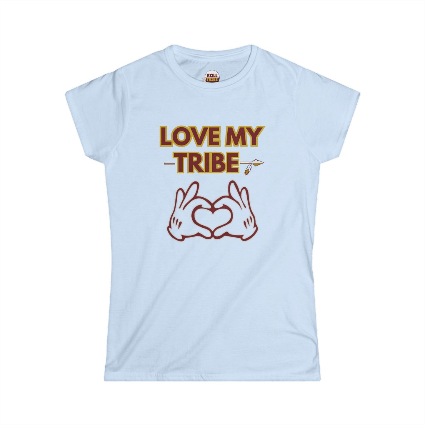 Roll Tribe "Love My Tribe" Women's Softstyle Tee