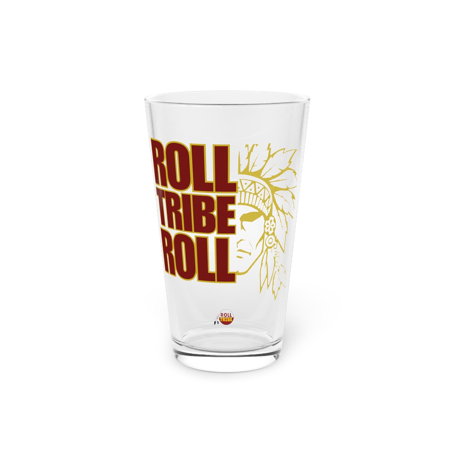 16oz Pint Glass - 'Roll Tribe Roll' Design for Sports Fans