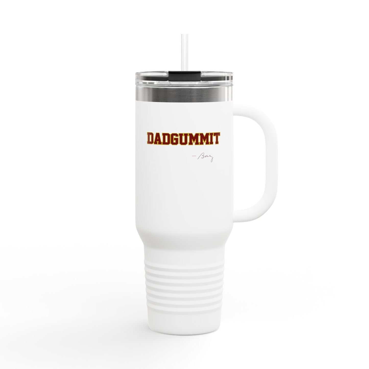 Roll Tribe - "Dadgummit" Insulated Travel Mug - 40oz