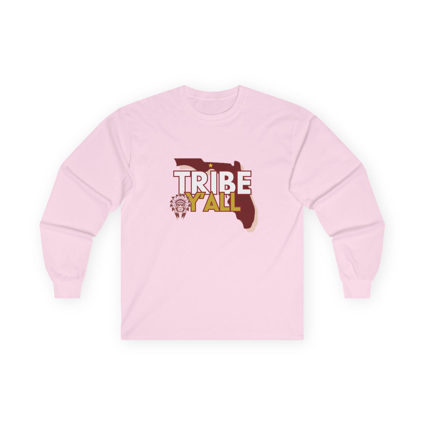 Roll Tribe - "Tribe Y'ALL" Long Sleeve T-Shirt