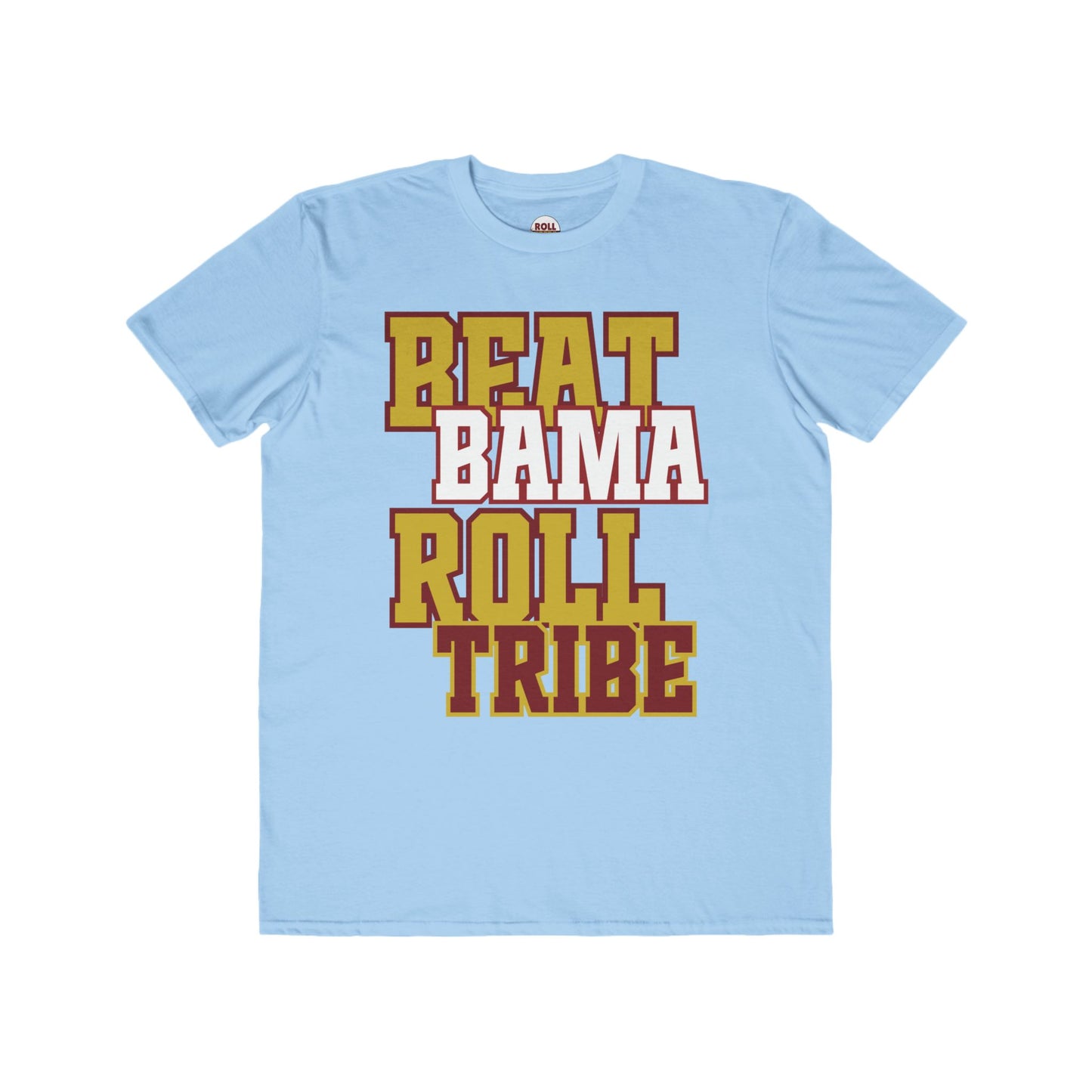 Men's Lightweight Fashion Tee - Beat Bama Roll Tribe