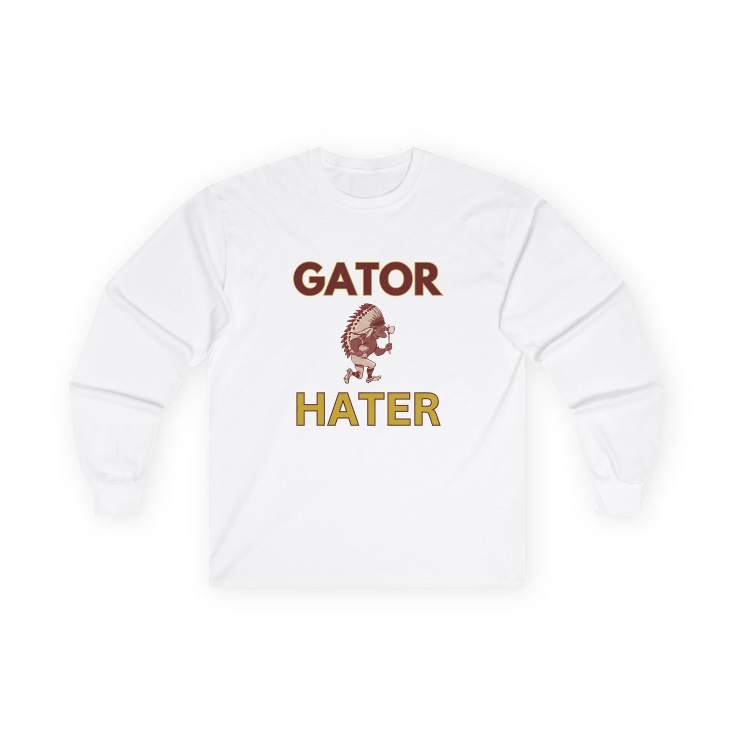 Roll Tribe - "GATOR HATER"  Unisex Long Sleeve Tee