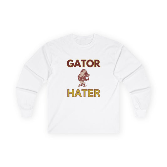 Roll Tribe - "GATOR HATER"  Unisex Long Sleeve Tee