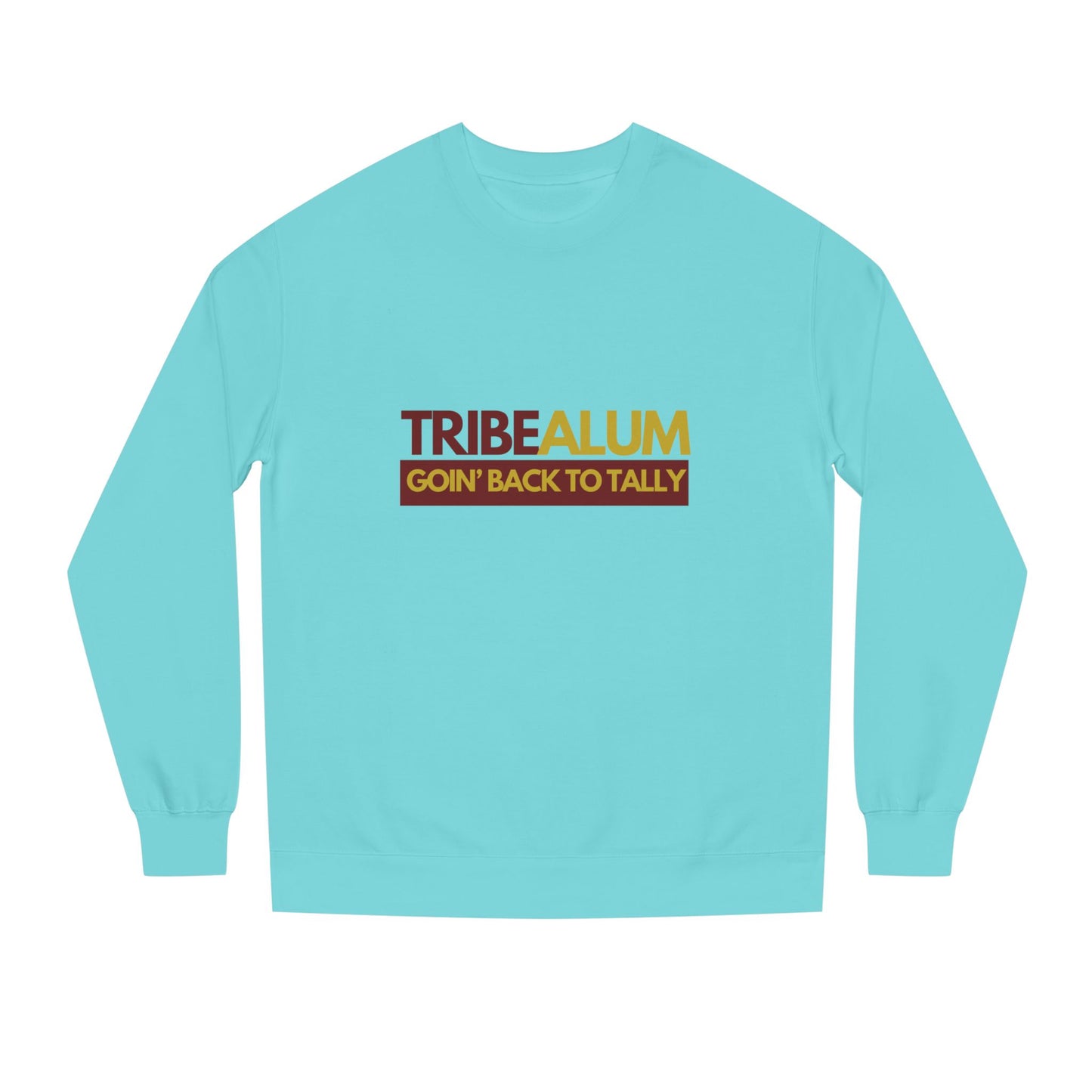 Roll Tribe - "TRIBE ALUM"  Unisex Sweatshirt